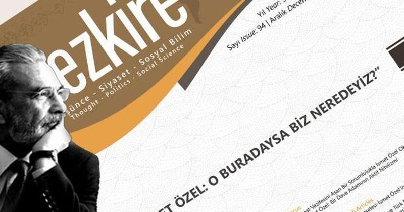 İsmet Özel, Medya Orucunu Bozarak Türk Düşüncesini Yeniden Tartışmaya Açtı