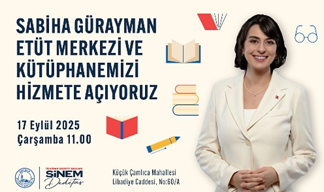 Üsküdar'da “Sabiha Gürayman Etüt Merkezi ve Kütüphanesi