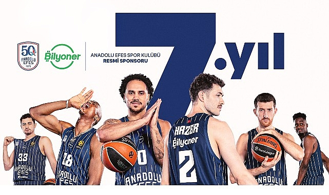 Bilyoner, Anadolu Efes Spor Kulübü'nün 50. Yılında da Resmi Sponsoru Oldu