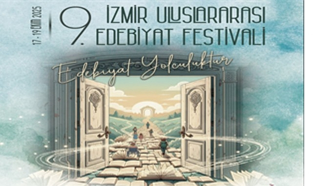 9. İzmir Uluslararası Edebiyat Festivali, Edebiyat Dünyasını İzmir’de Buluşturacak