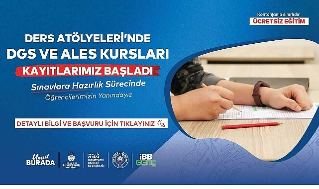 İBB Ders Atölyeleri’nde Ücretsiz ALES ve DGS Hazırlık Kursları Başlıyor