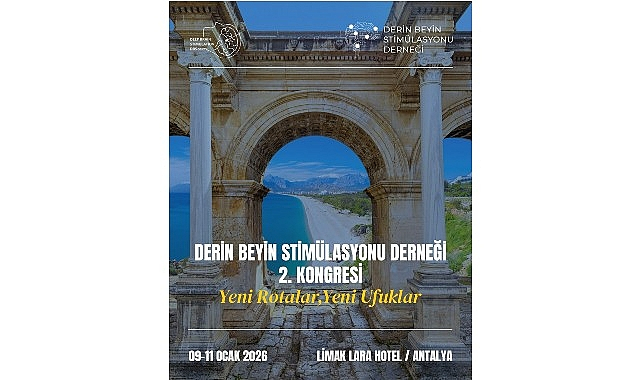 Hareket Bozuklukları ve Psikiyatrik Hastalıklarda Beyin Pili Uygulamaları Antalya'da Tartışılacak